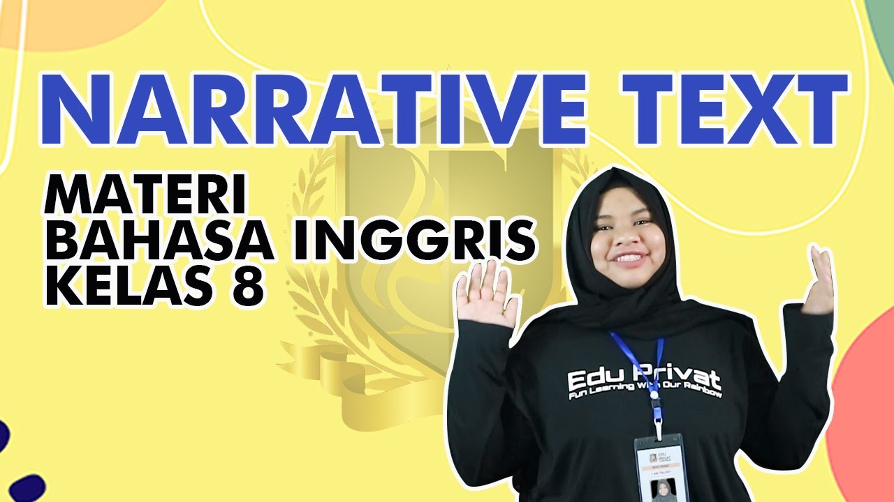 narrative text | materi bahasa inggris kelas 8