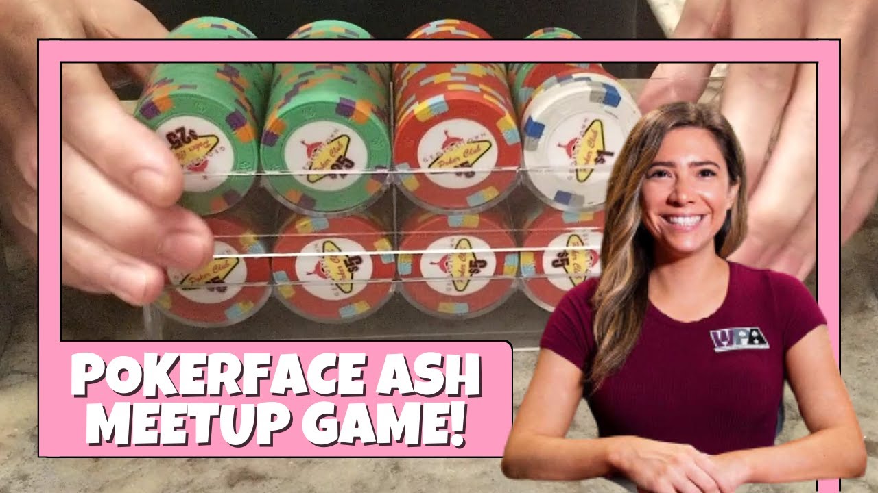 Pokerface Ash Meetup Game - Poker Vlog #49