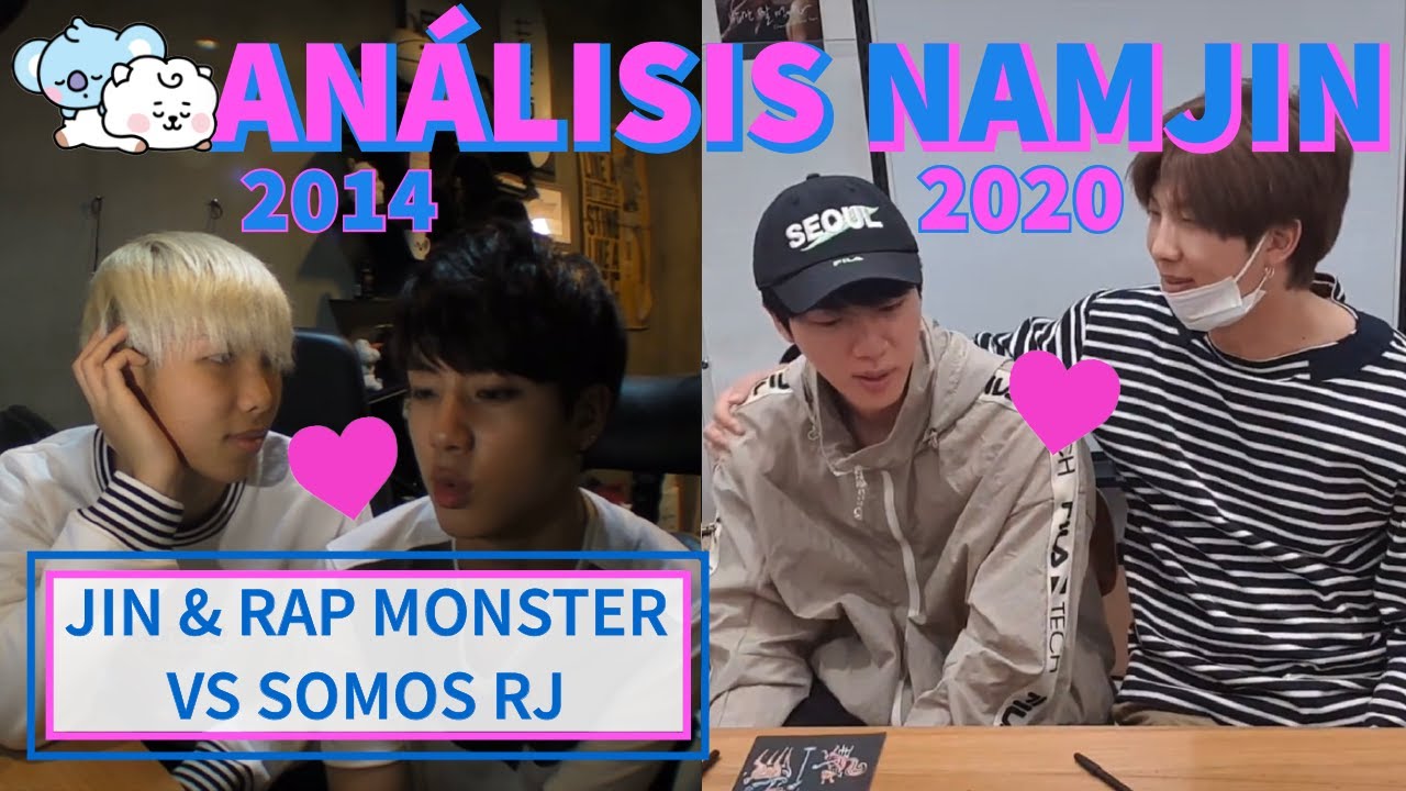 NAMJIN Análisis 👨🏼‍🤝‍👨🏻💕 (VLIVE RJ RJ 2020 + LOG RM - Jin 2014)