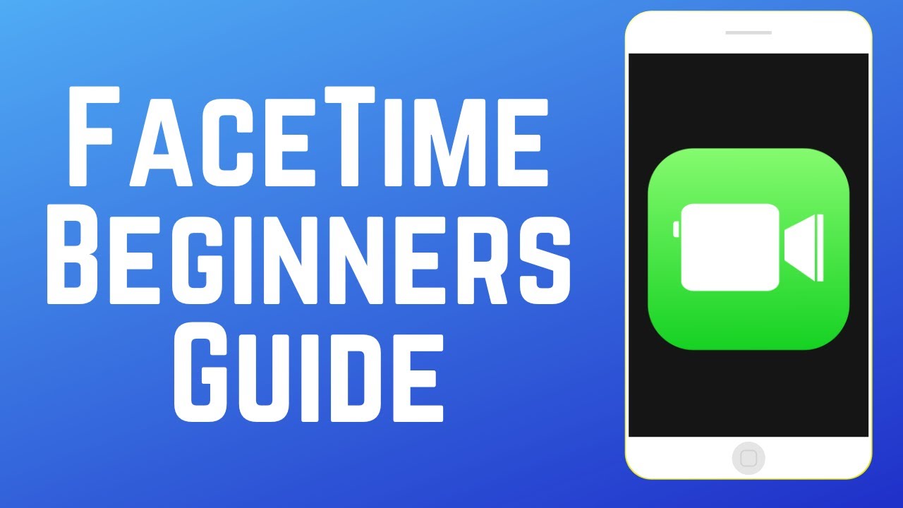 Как использовать FaceTime &mdash; руководство для начинающих