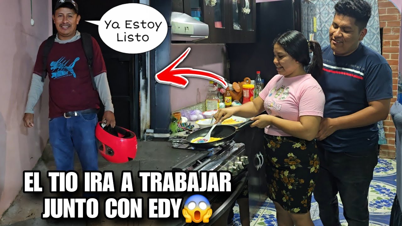 DAYSI Tambien Le Preparo Comida Al TIO😋El Tambien Ira a Trabajar ala Bananera Con EDY😱