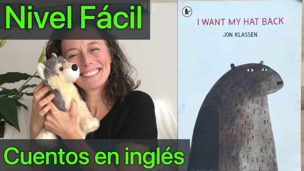 ✅ INGLÉS ESENCIAL: I want my hat back 🔺 Yo quiero mi gorro Jon Klassen libros