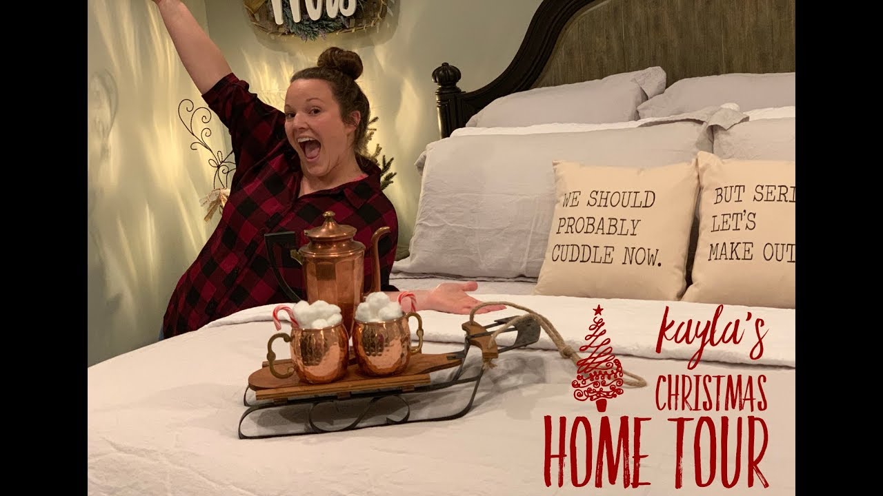 Kayla's Christmas Home Tour 2018