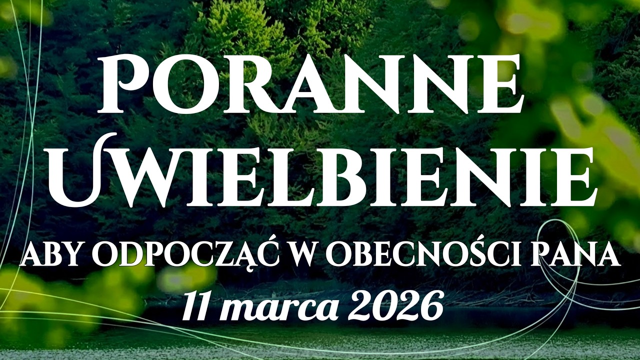 🙌🏻🔥20 Pieśni Uwielbienia, Które Uzdrawiają Duszę - Pokój i odpoczynek w obecności Boga