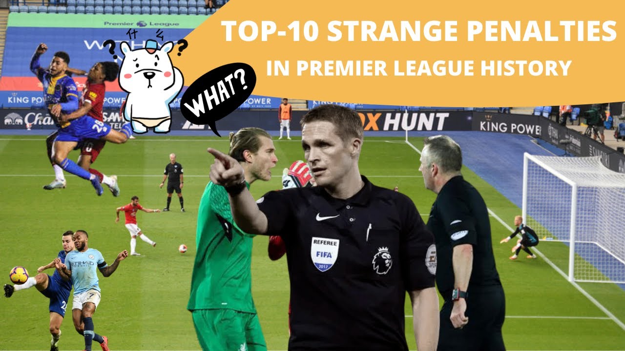 Top-10 the most unfair penalties in EPL Premier League history