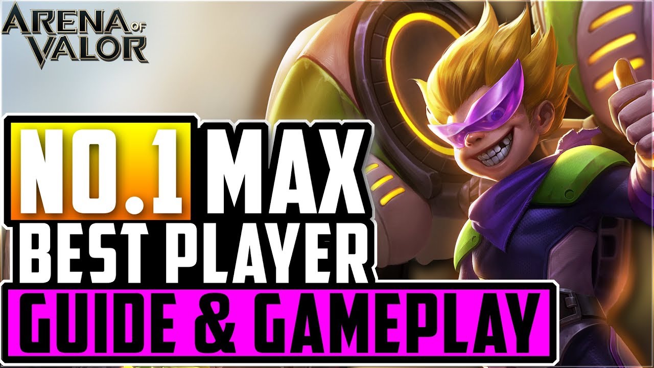 MAX ULTIMATE GUIDE + RANK S GAMEPLAY | 麥克思 Arena of Valor Max Guide
