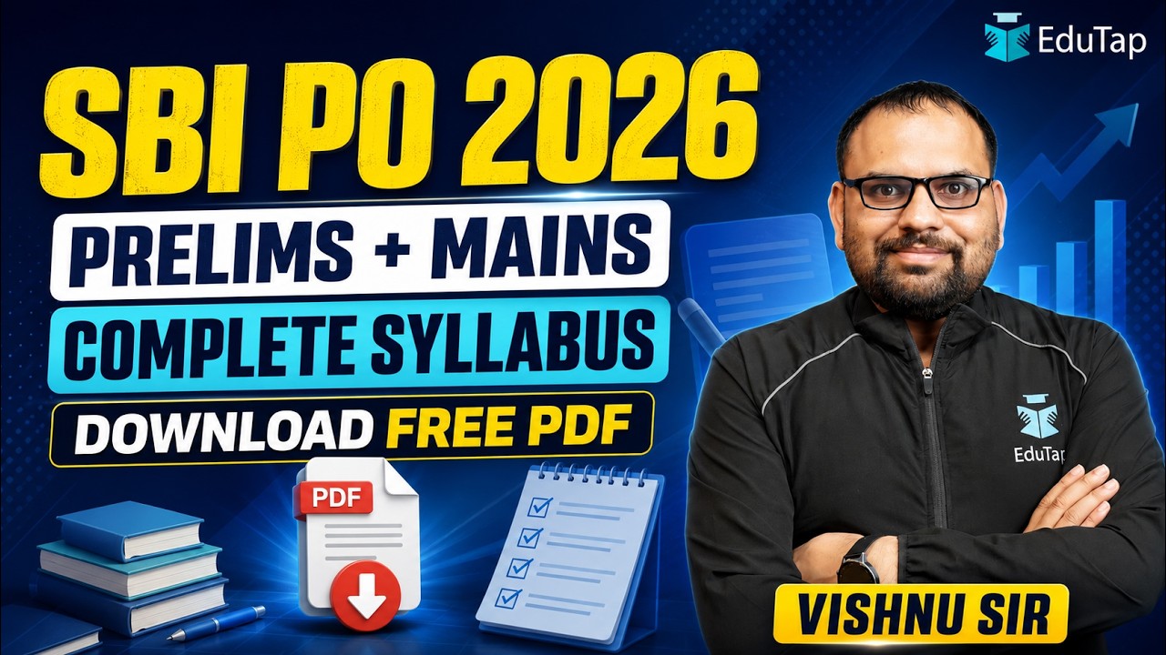 SBI PO Syllabus 2026 | SBI PO Prelims & Mains Syllabus 2026 | SBI PO Exam Syllabus