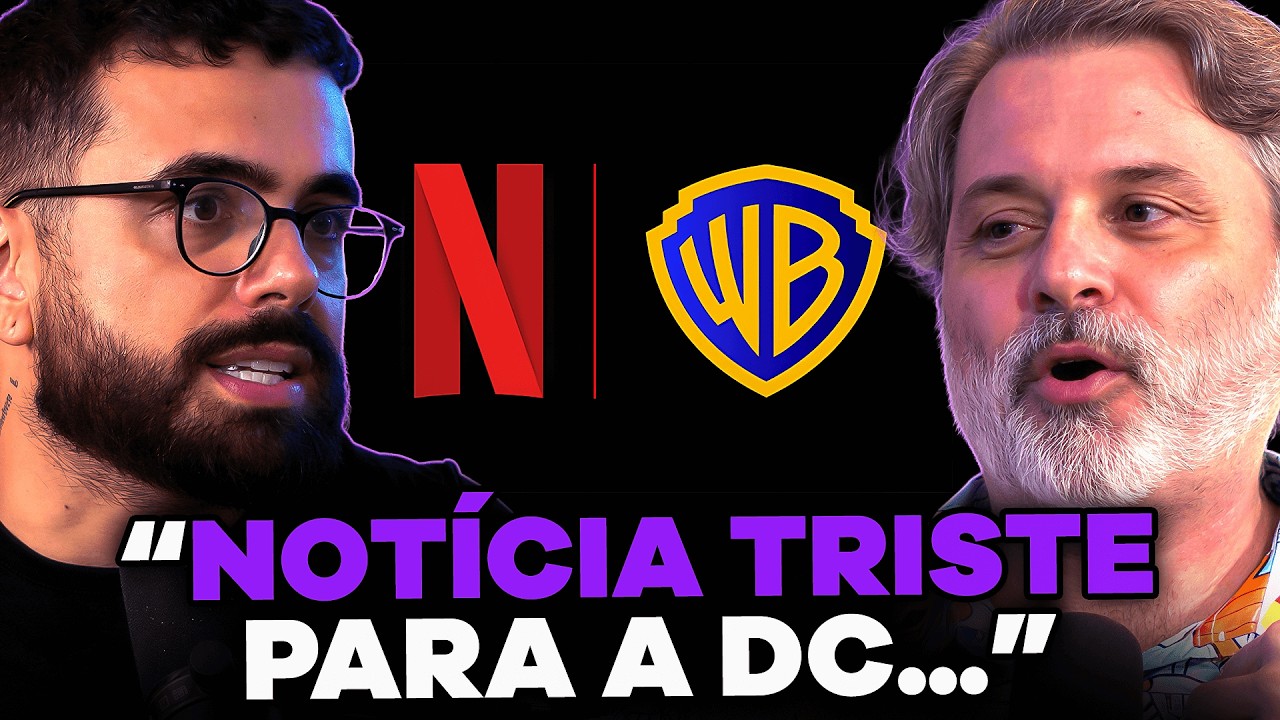 A VERDADE sobre A NETFLIX COMPRANDO A WARNER (com Pablo Peixoto)