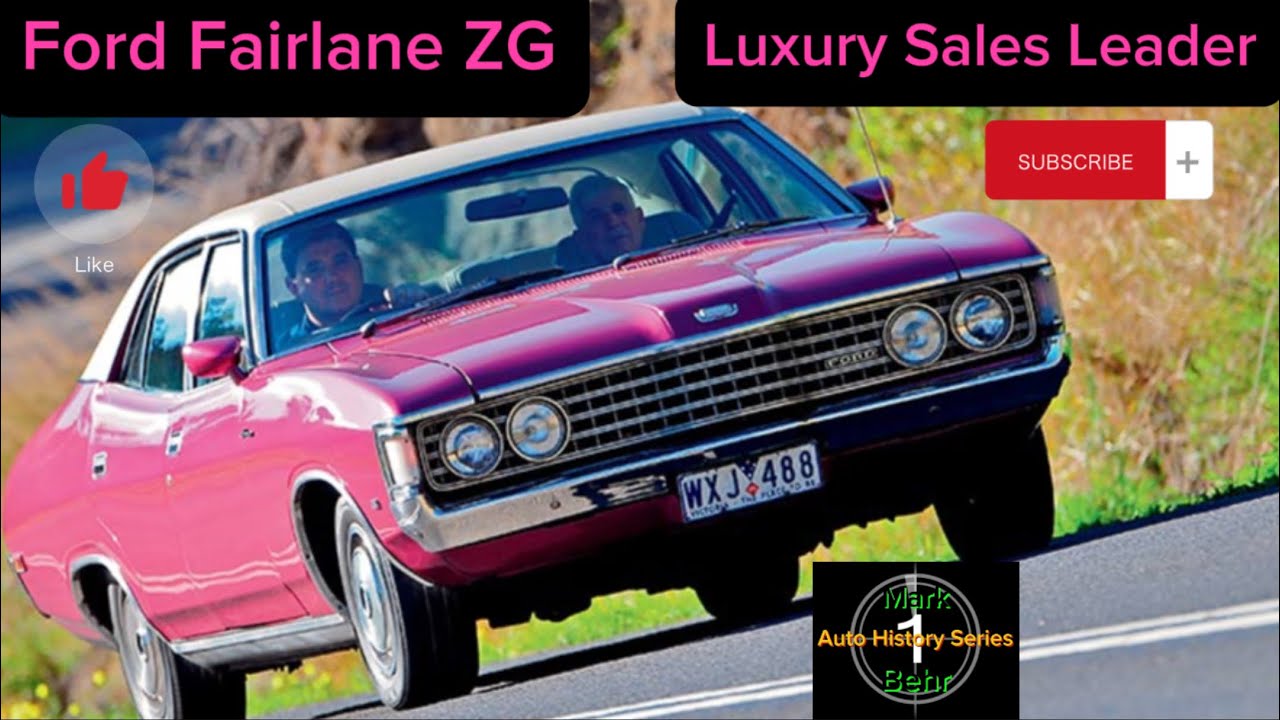 Ford Fairlane ZG - Luxury Sales Leader