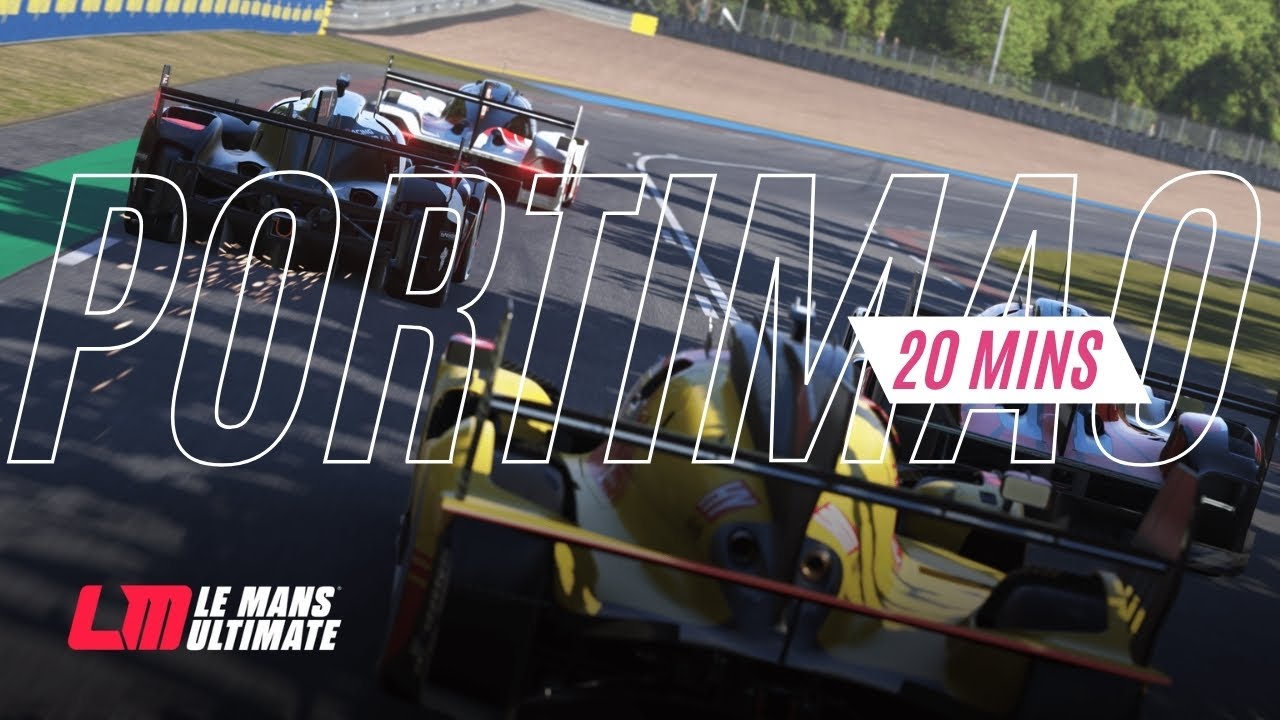 Le Mans Ultimate: 20 Min Portimao - Sanirim Elimi Incittim