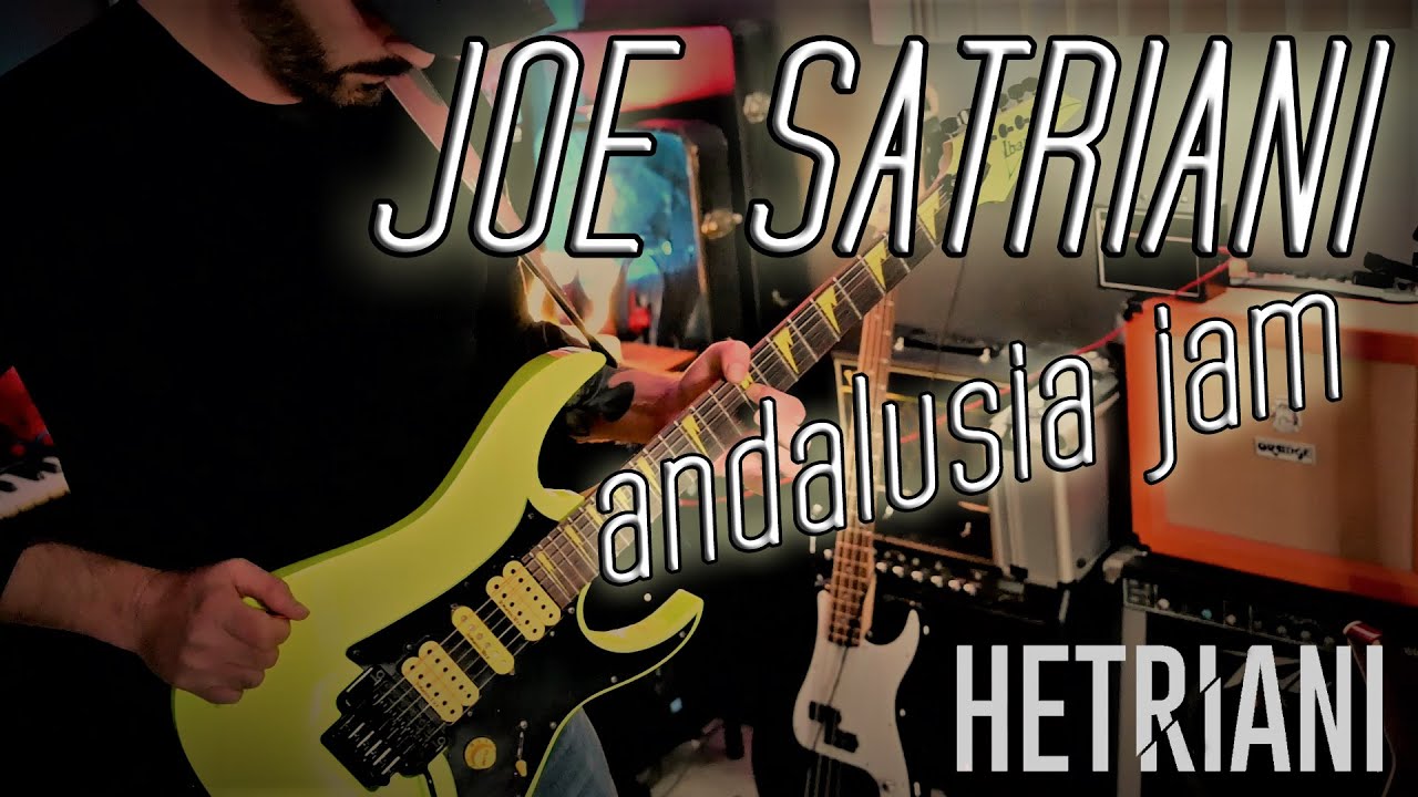 Joe Satriani  - Andalusia (Cover)