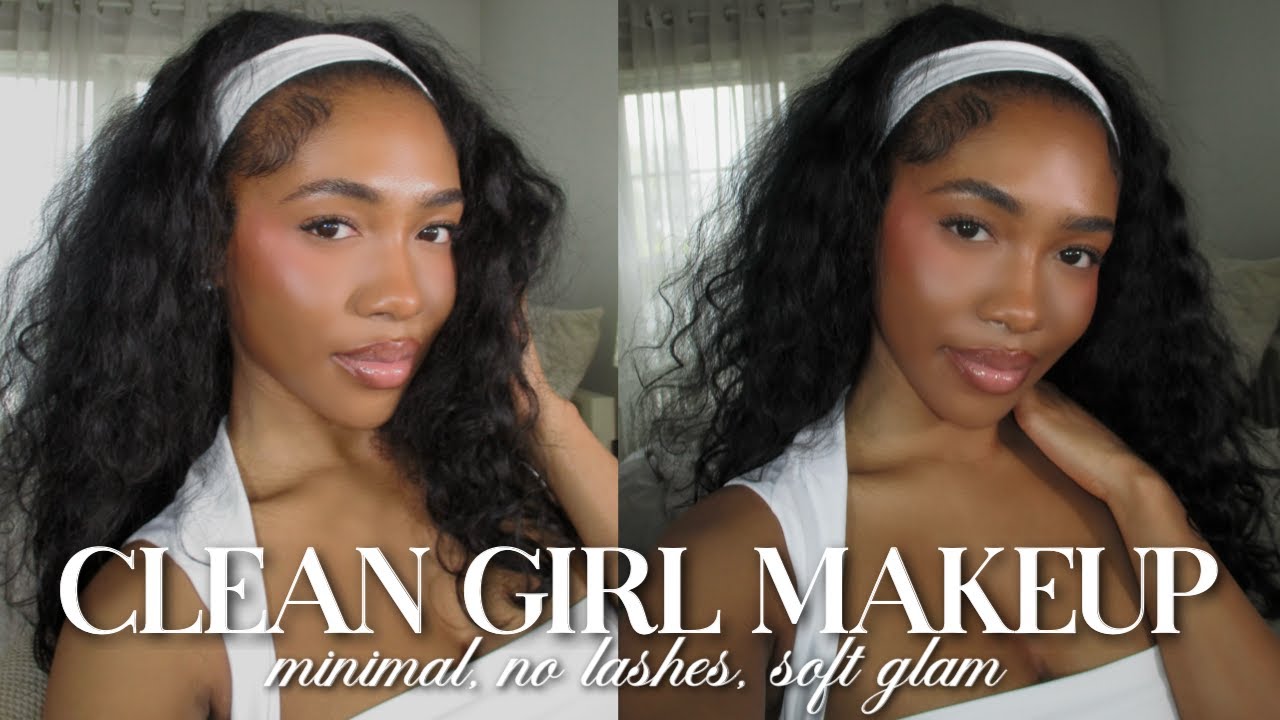 Clean Girl Makeup | EASY & NATURAL! (No lashes, minimal glam)