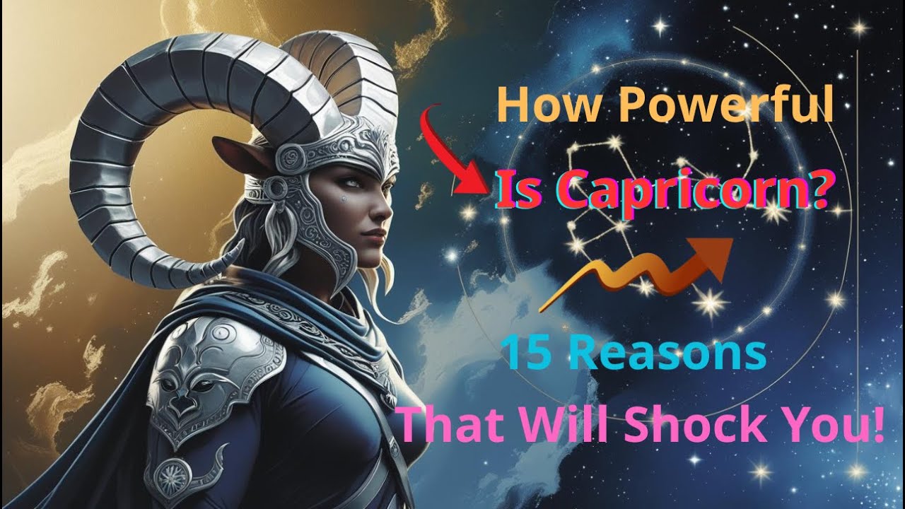 How Powerful Is Capricorn? 15 Reasons Will Shock You!