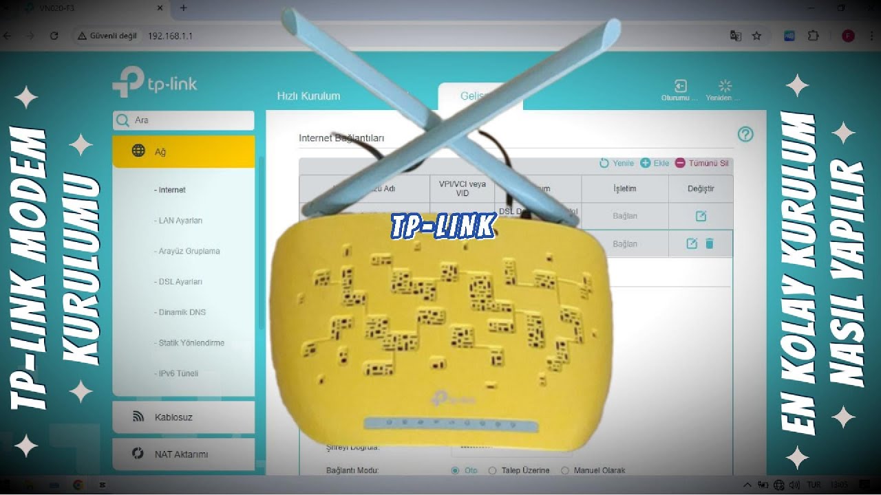 ★ ★ ★ Tp link Modem Kurulumunu ★ ★ ★  En Kolay Kurulum Nasıl Yapılır?