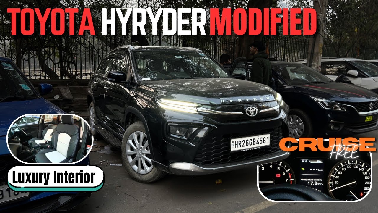 Hyryder base to top modified 🔥 Cruise control Free🔥 Hyryder interior 📍Karol bagh 