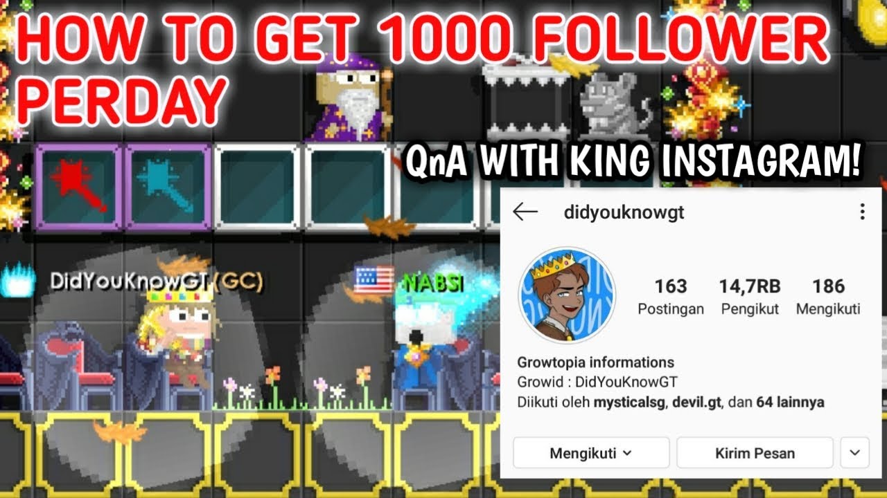 How to get 1000 Follower perday!!QnA with @DidYouKnowGT|GROWTOPIA
