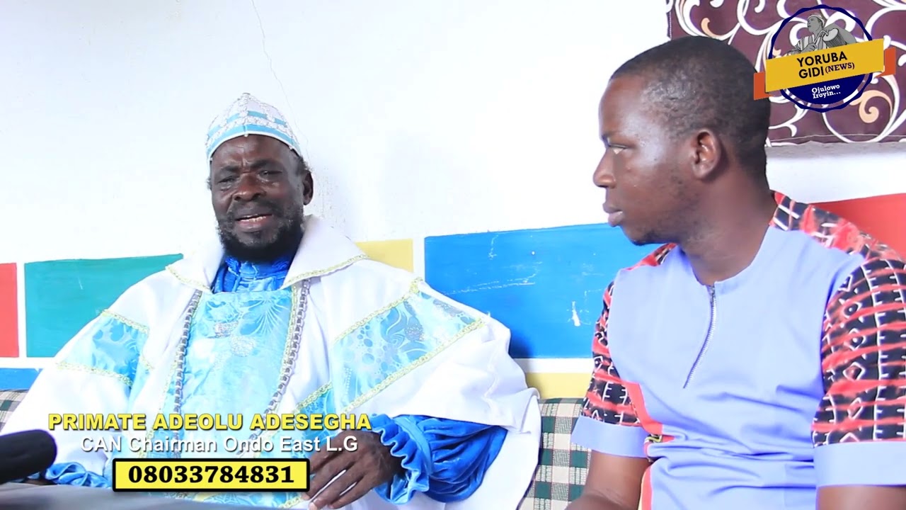 BI AWON YORUBA SE FI AGBARA HAN AWON OYINBO AKONILERU, AKOBA IWA ODAJU OLOSELU NIG- PRIMATE ADESEGHA