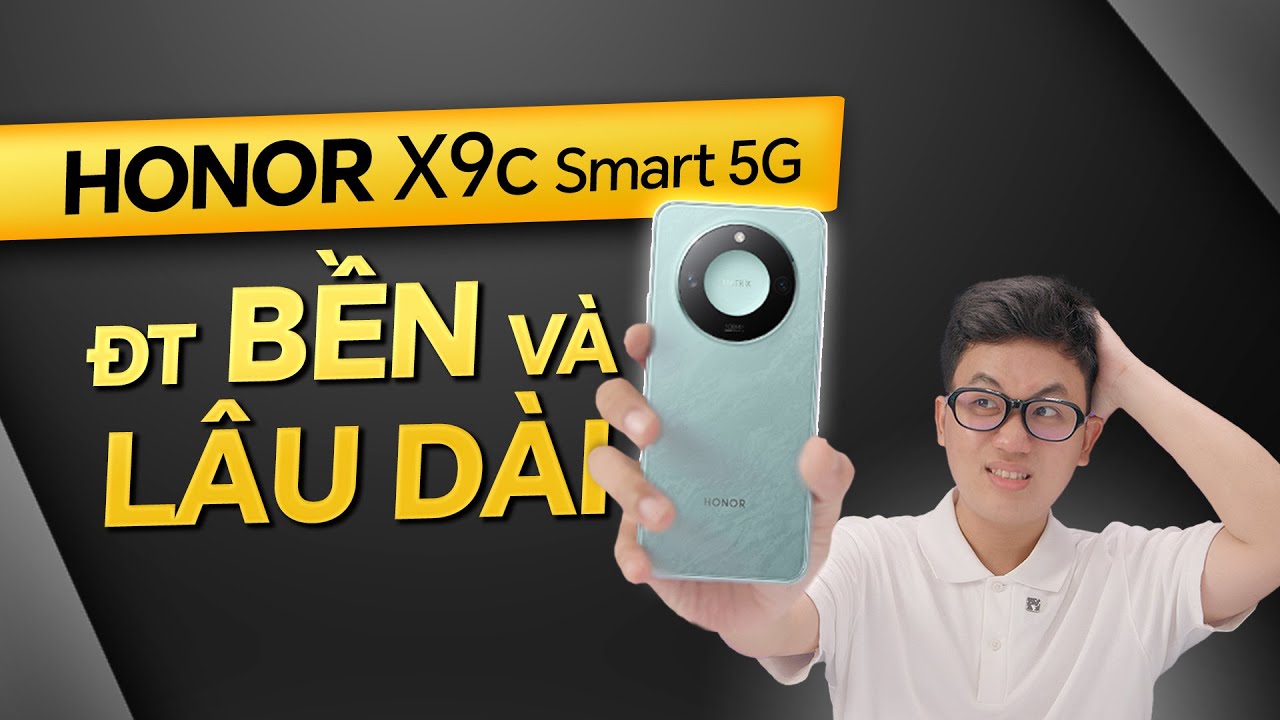 Đánh giá HONOR X9c Smart 5G: Chiếc smartphone BỀN BỈ và THỰC DỤNG | Thế Giới Di Động