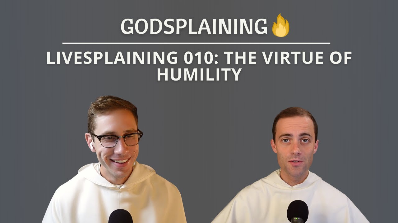 Livesplaining 010: The Virtue of Humility + Q&A