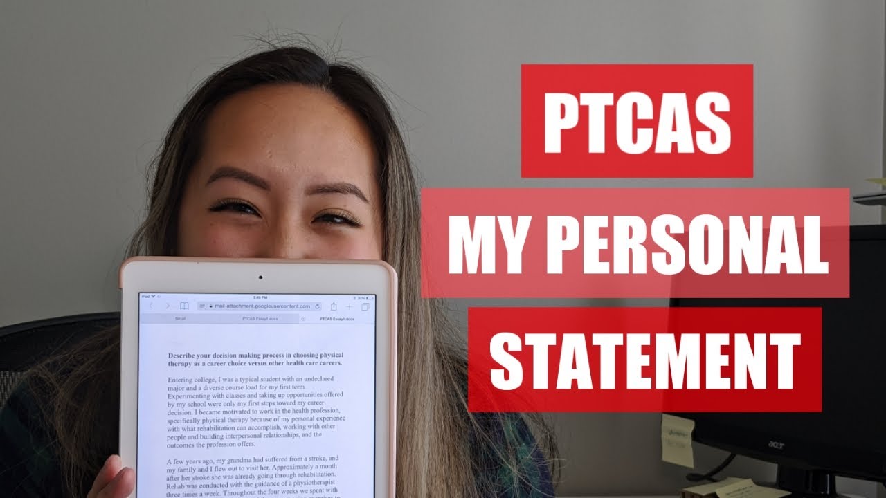 PTCAS Personal Statement - First Read Since 2012