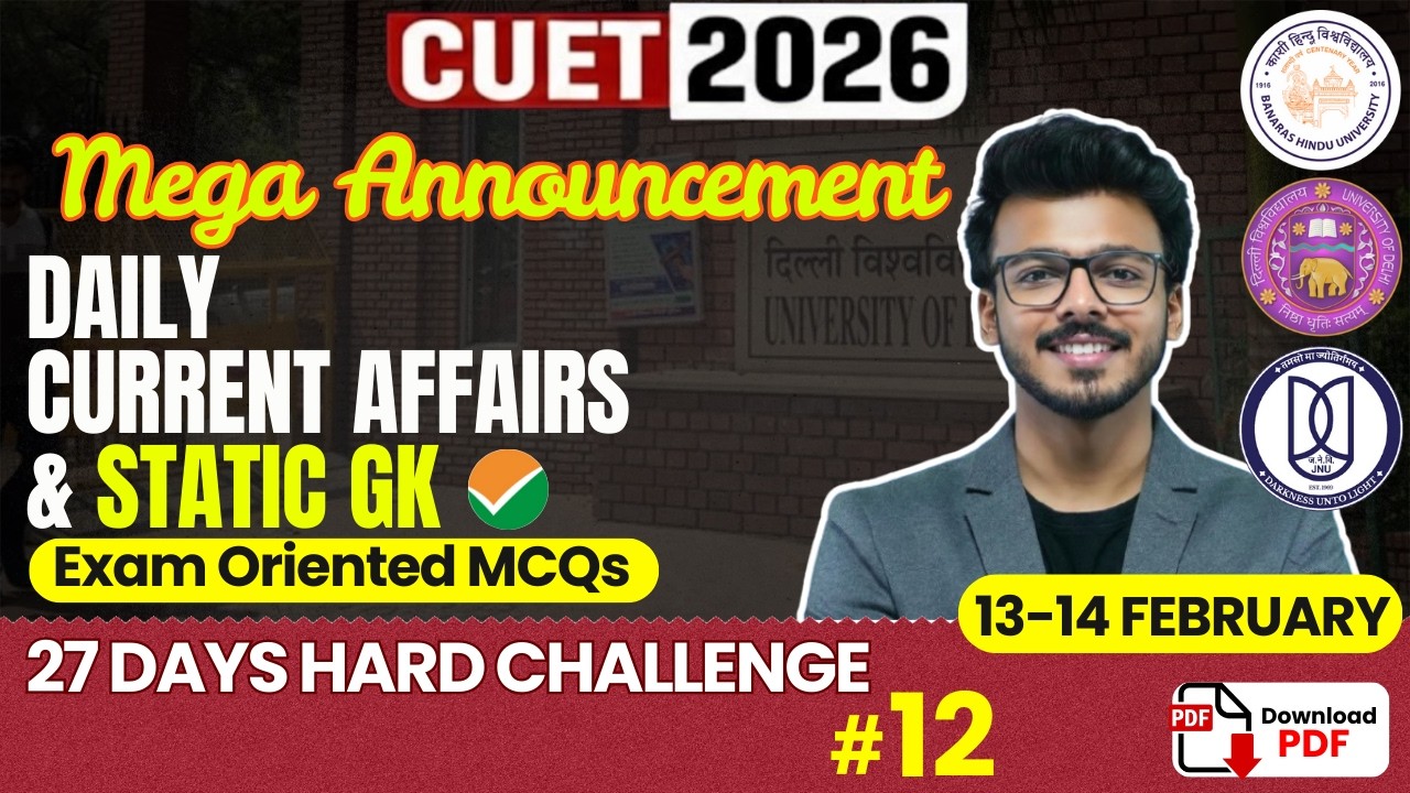 13 February Current Affairs & Static GK | CUET GAT 2026 | By Harsh Soni