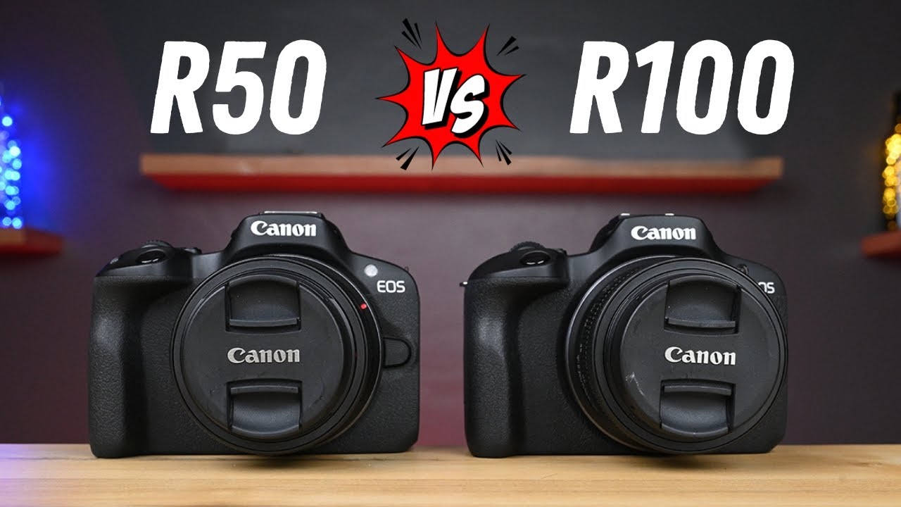 Canon R50 vs R100: What's Different & Which to Buy?