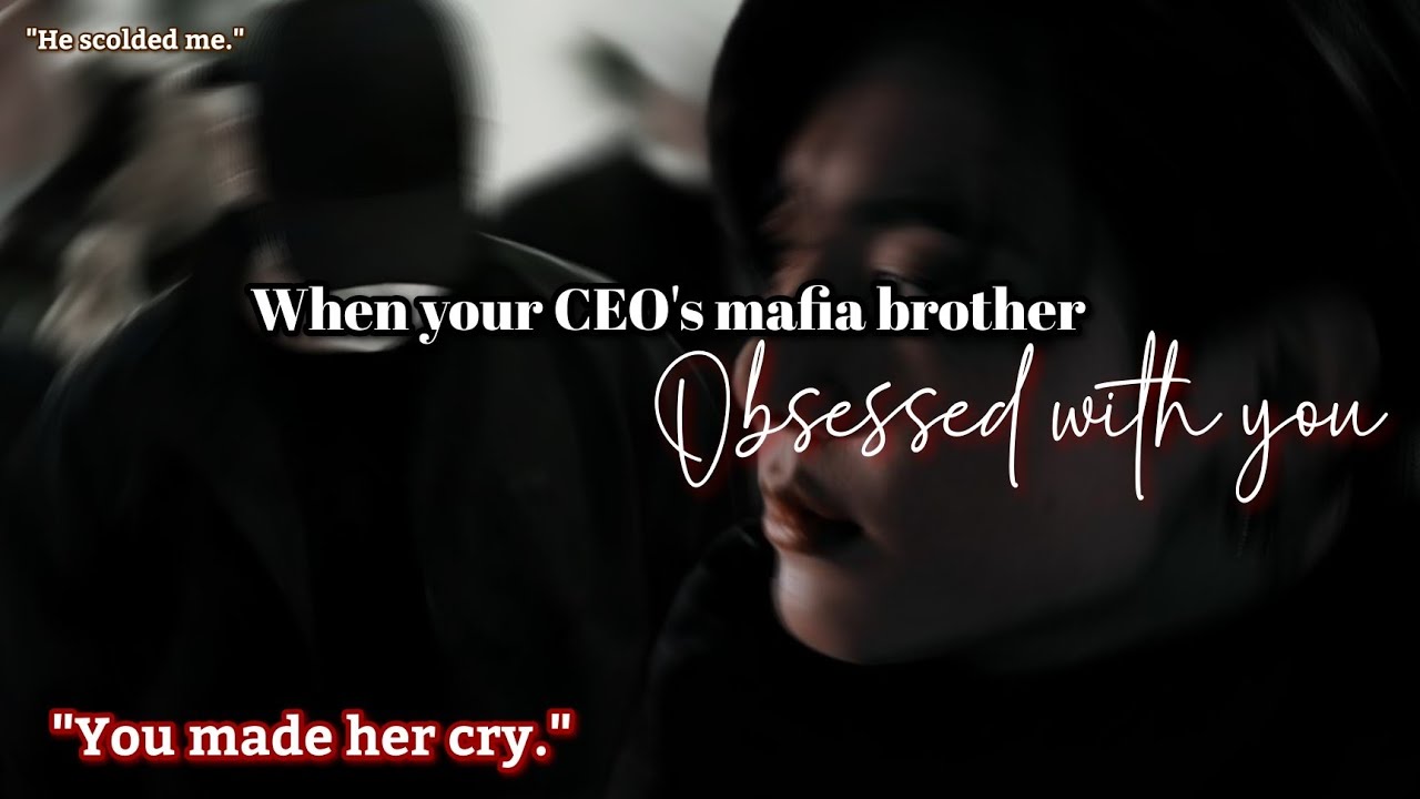When your CEO's mafia brother obsessed with you Jungkook ff
