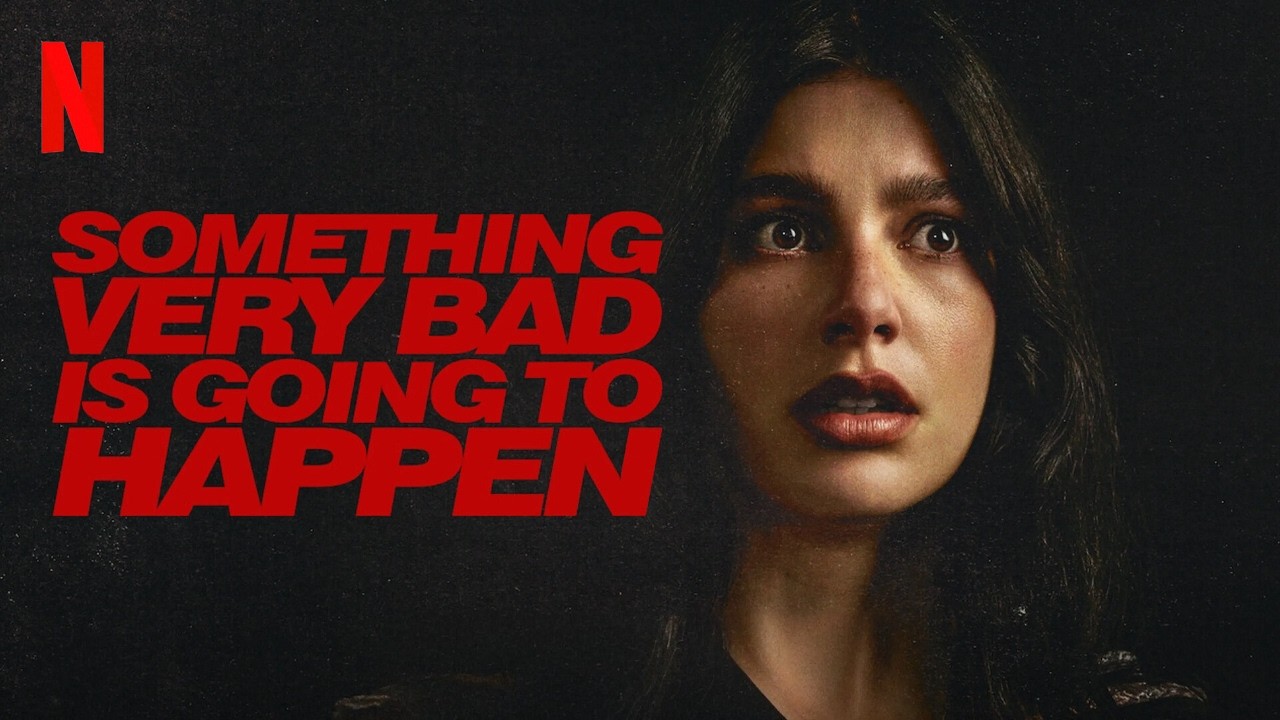 Something Very Bad is Going to Happen (2026) Official Trailer HD