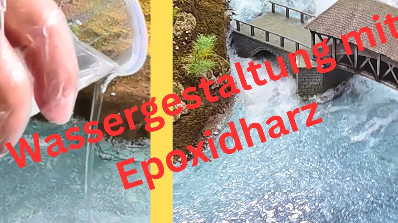 Wassergestaltung mit EPOXIDHARZ! (Modellbau)