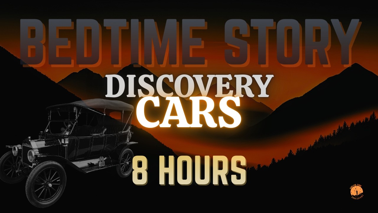 💤 The Discovery of Cars | 8 Hours of Calm History for Deep Sleep