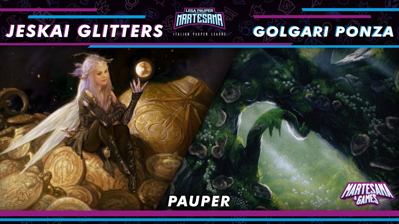 MTG PAUPER - Jeskai Glitters vs Golgari Ponza - LPMartesana