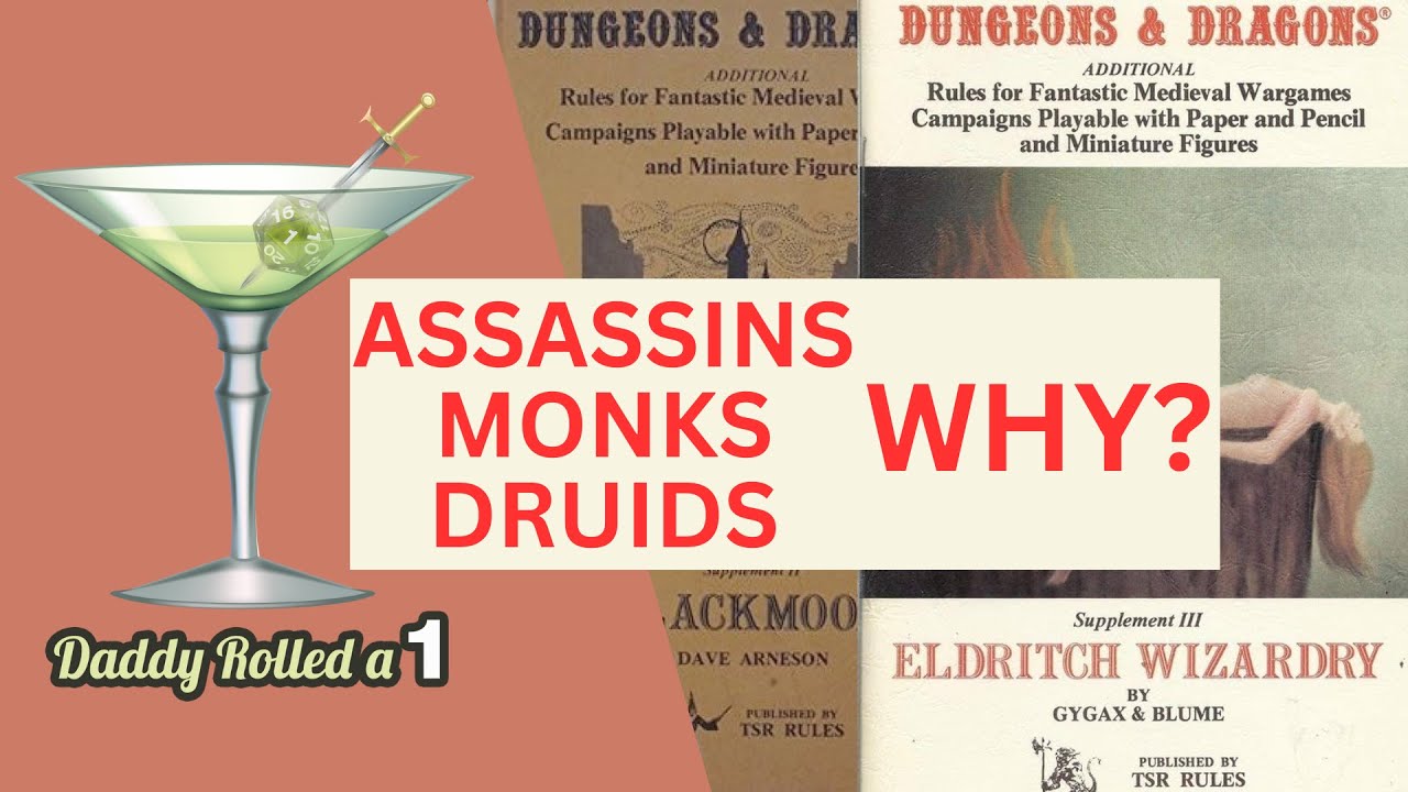 The Secret Origin of D&D'S Classes: Assassins, Monks & Druids