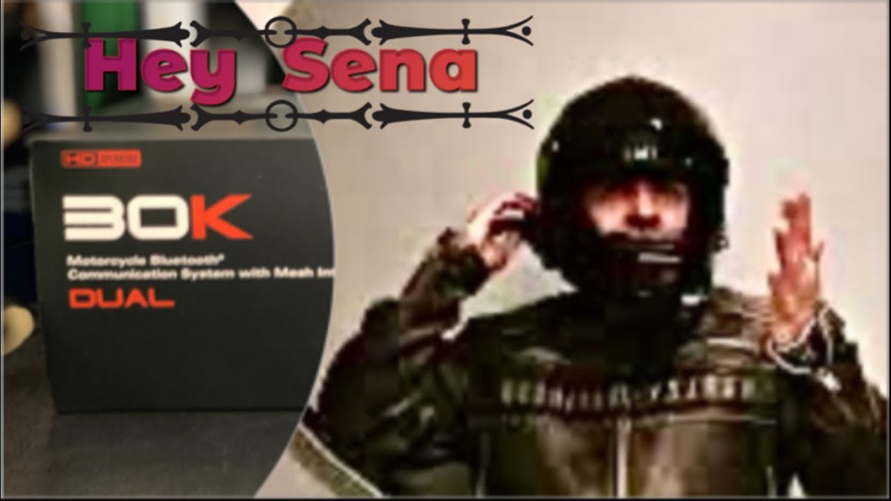 HEY SENA?      30K WITH HD SPEAKERS