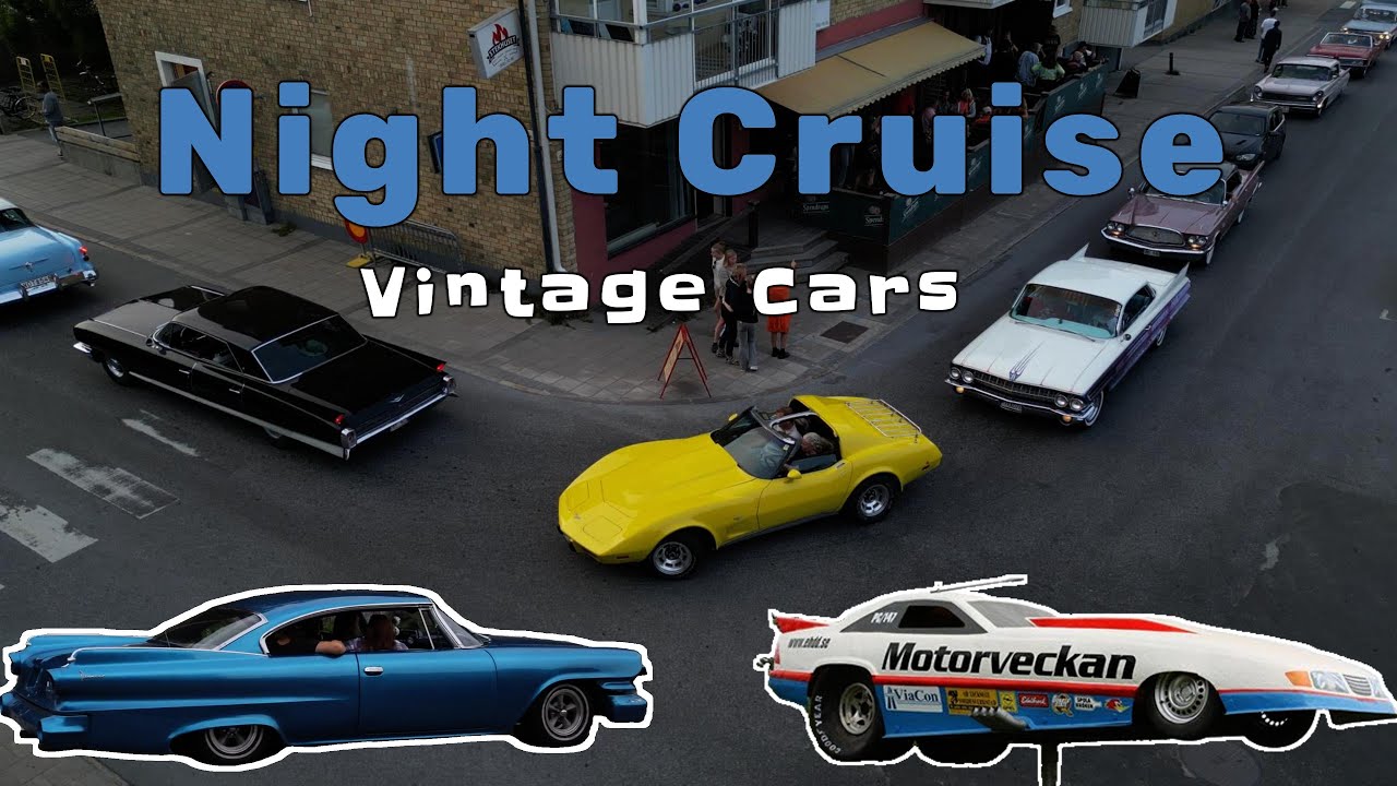 Vintage Cars Night Cruise