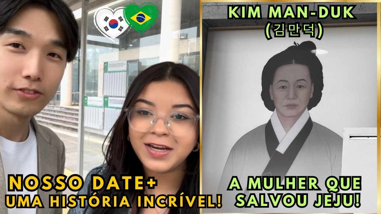 Nosso Date + A História da Mulher que Salvou Jeju!