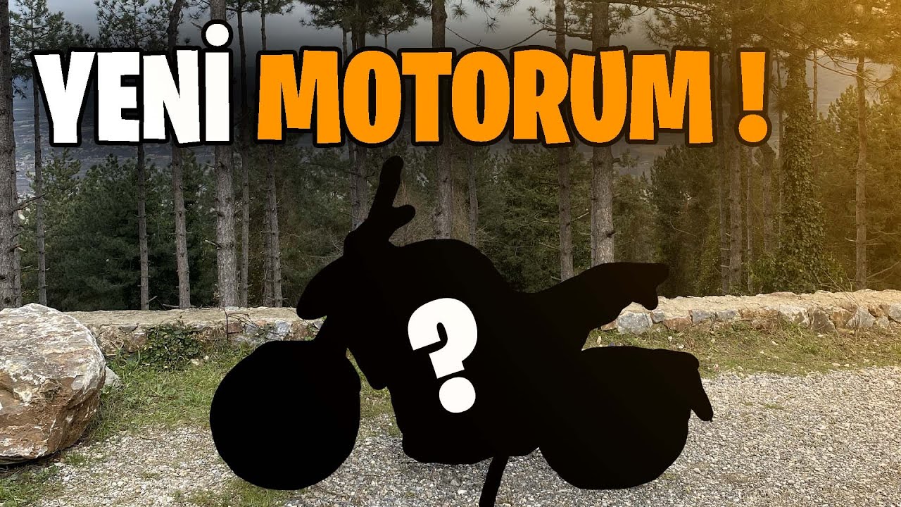 YENİ MOTORUM!