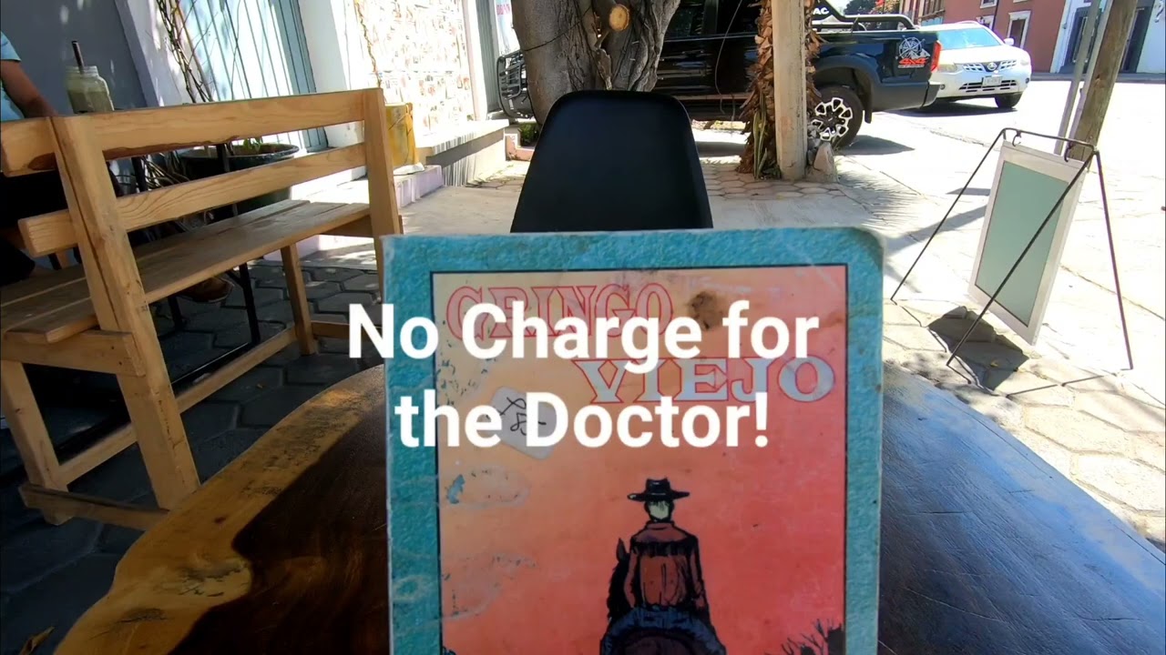 Cafe Americano, a good book and free Healthcare in Oaxaca City Mexico. 