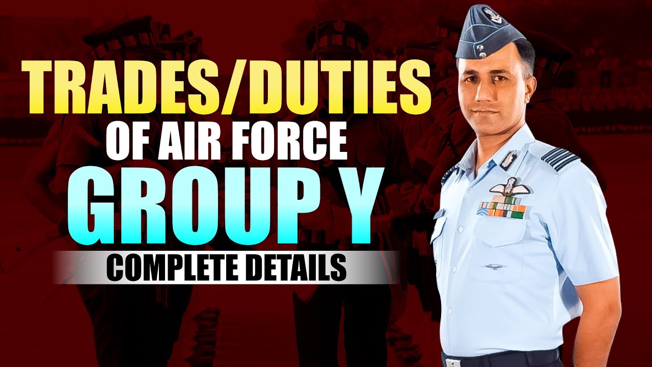 Trade & Duties of Y Group Airmen Indian Airforce | Airforce 'Y' ग्रुप में कौन कौन से ट्रेड होते हैं?