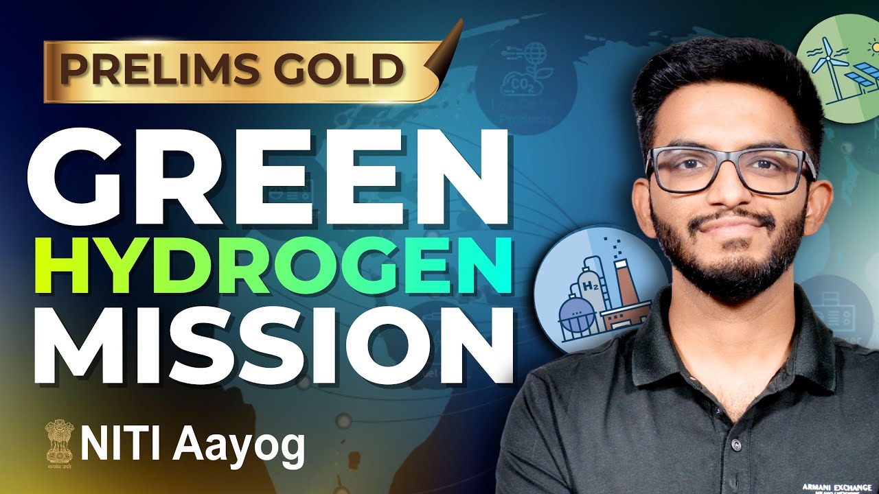 India’s Green Hydrogen Push: Energy Transition Explained | UPSC Prelims 2026