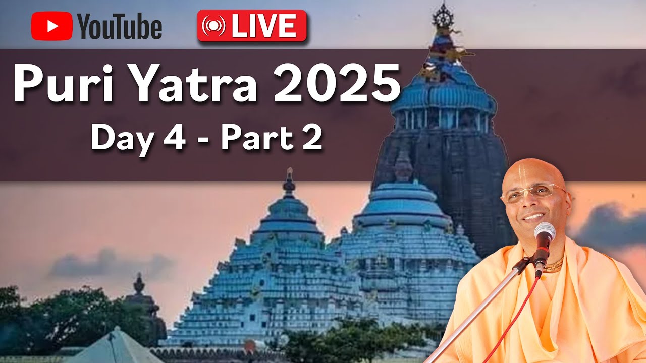 Puri Yatra 2025 - Day 4 Part 2 - Bhakti Rasamrita Swami
