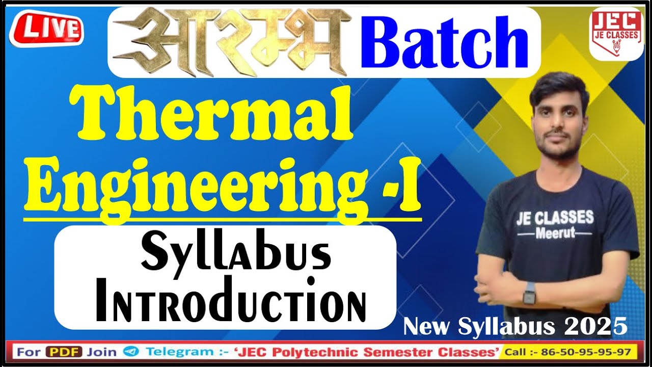 🔥 Thermal Engineering - I  Syllabus Introduction Class Mechanical Engineering 3rd Semester | JEC