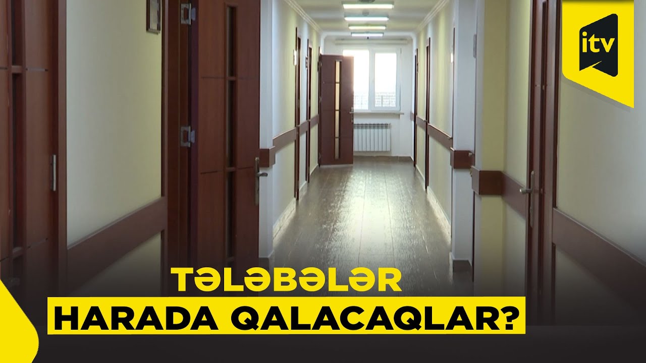 Növbəti tədris ilində tələbə yataqxanalarının qiymətləri dəyişəcək?