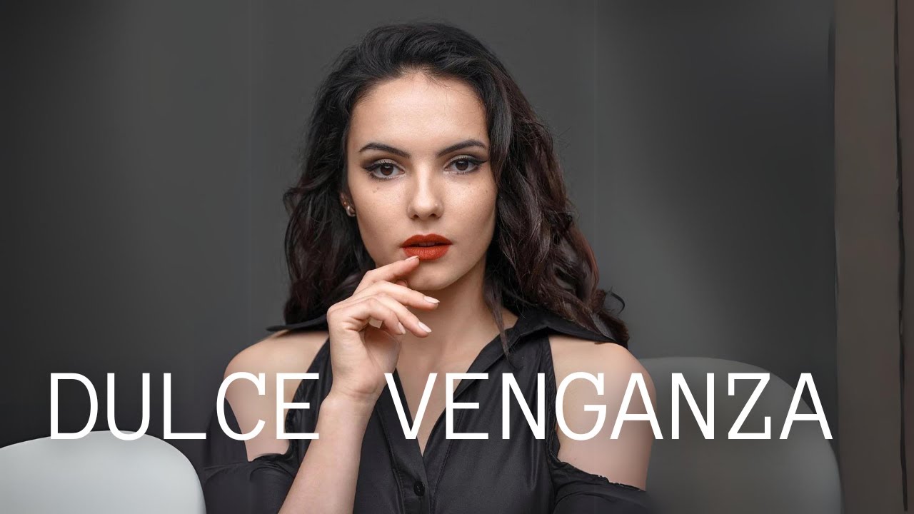 DULCE VENGANZA | Mejor pel&iacute;cula 2024! PEL&Iacute;CULA EN ESPA&Ntilde;OL!
