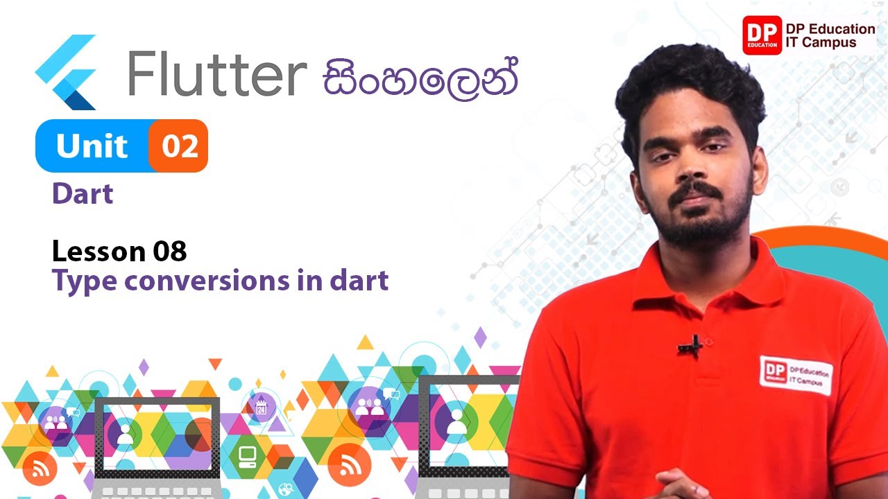 Unit 02 | Lesson 08 | Type conversions in dart | Flutter
