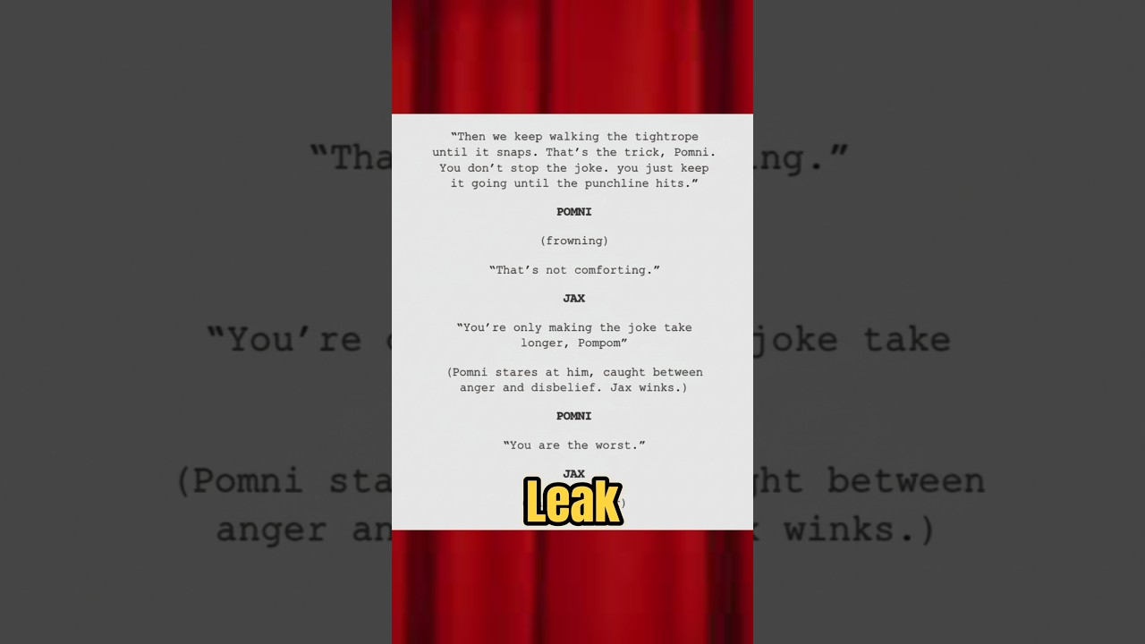 The Amazing Digital Circus Episode 7 Script Leaked! Real or Fake? #tadc #shorts