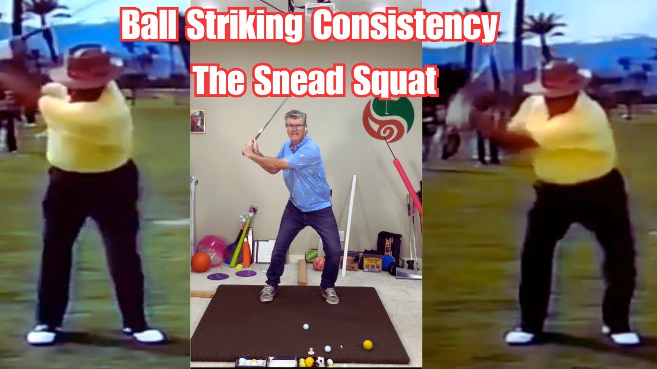 Better Golf Swing: Use the Sam Snead Squat For More Power & Consistency