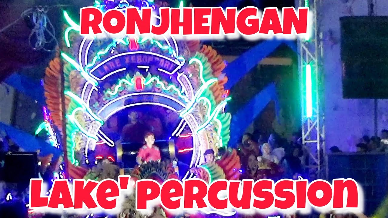 RONJENGAN - LAKE PERCUSSION DI ACARA MENDHALUNG FESTIVAL