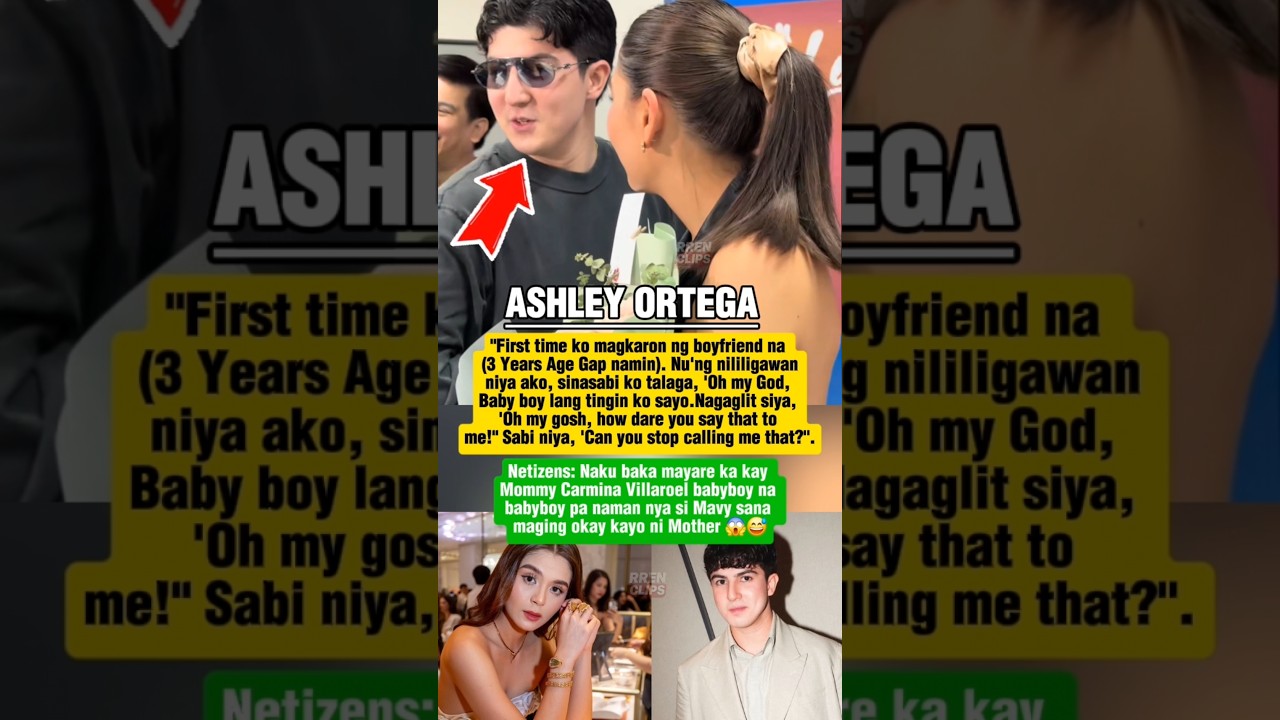 From BABY BOY to MY BOY: Ashley Ortega on her 3-year age gap with Mavy Legaspi #shorts