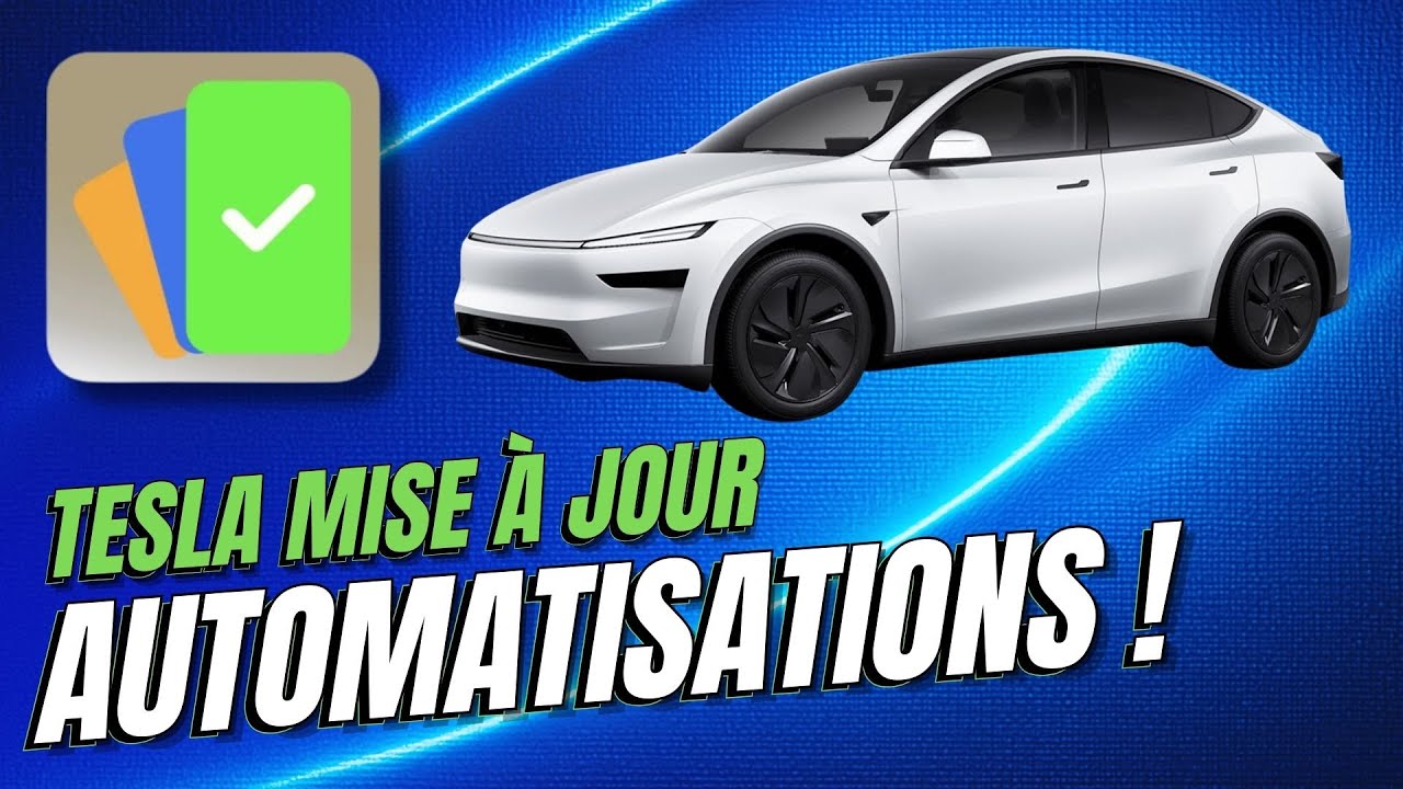 ENORME : Mise à jour Tesla 2025.45.32.1 - les automatisations personnalisées !