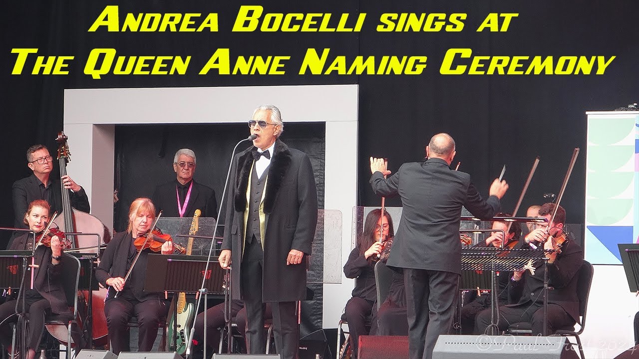 Andrea Bocelli Sings at the Naming Ceremony of the Queen Anne in Liverpool 3rd June 2024